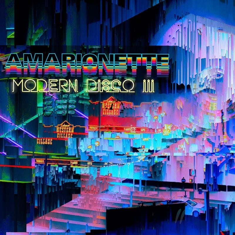Amarionette Modern Disco III