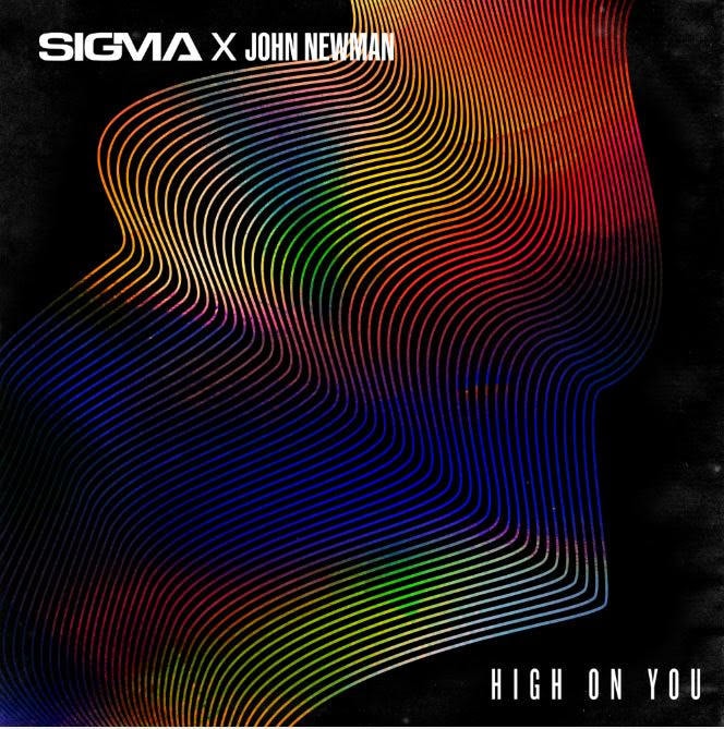 Sigma High On You John Newman