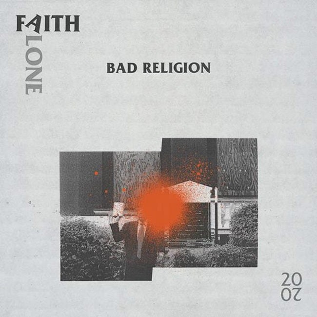 Bad Religion Faith Alone 2020