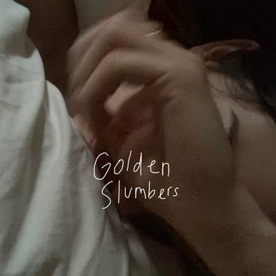 Gracie Abrams Golden Slumbers