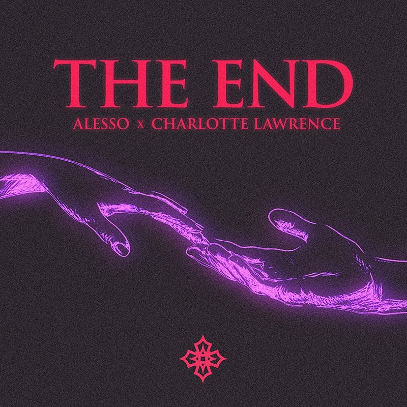 Alesso Charlotte Lawrence The End