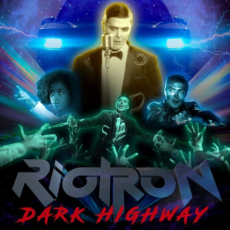 Riotron Dark Highway