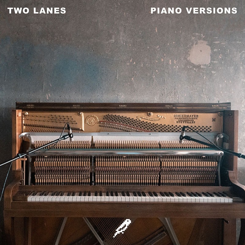 Two Lanes Piano Versions