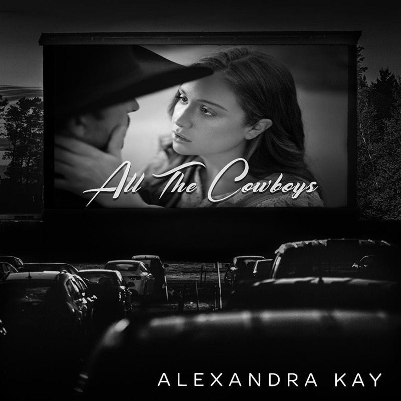 Alexandra Kay All The Cowboys