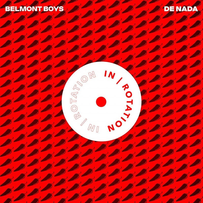 Belmont Boys De Nada