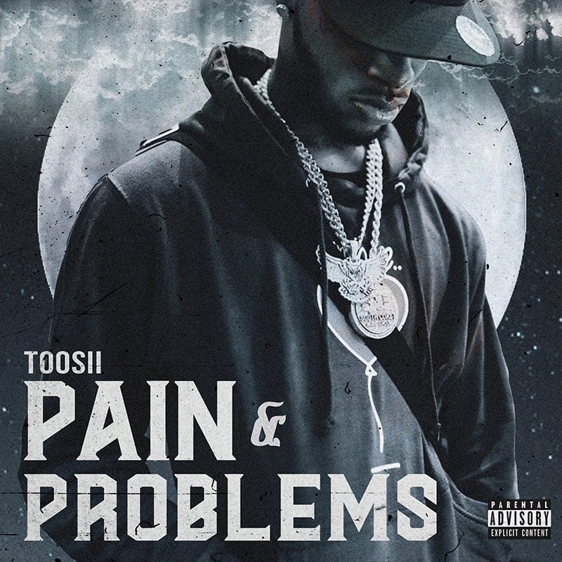 Toosii Pain and Problems