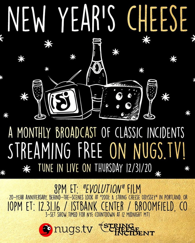 The String Cheese Incident NYE Stream
