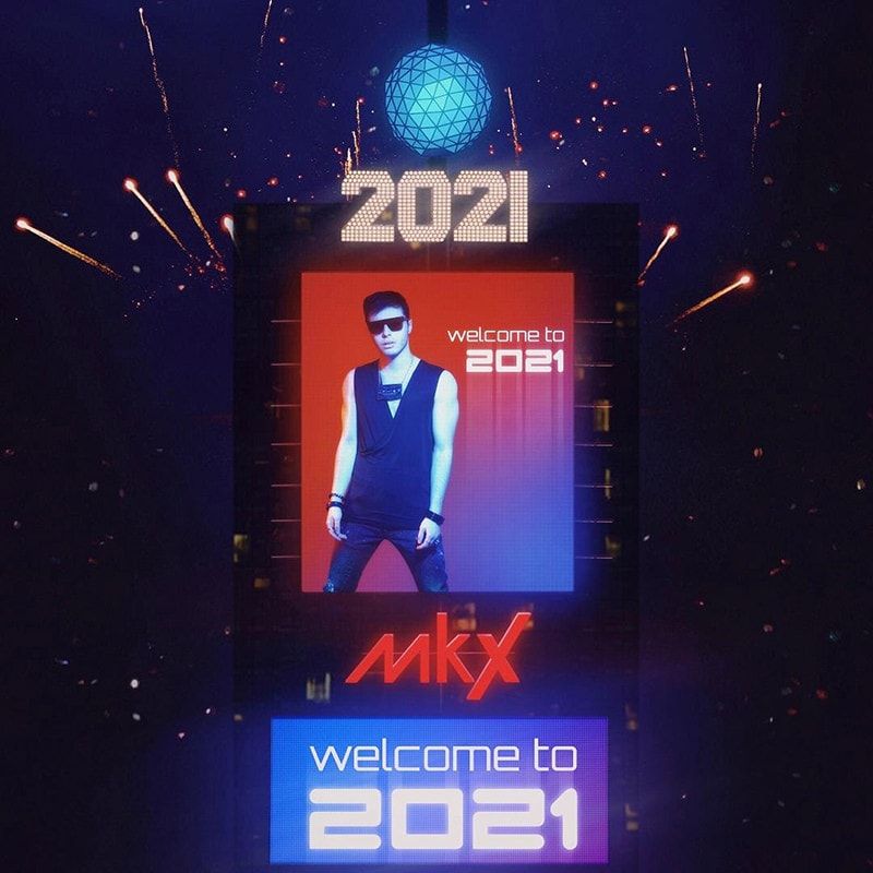 MkX Welcome to 2021