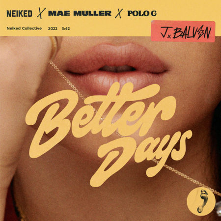 Better Days J Balvin