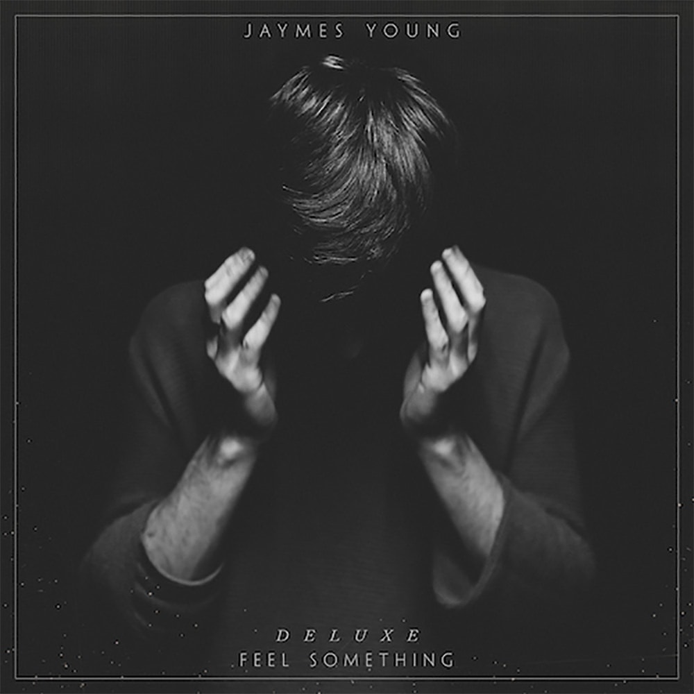 Jaymes Young Feel Something
