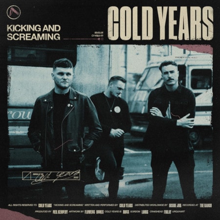 Cold Years Kicking and Screaming