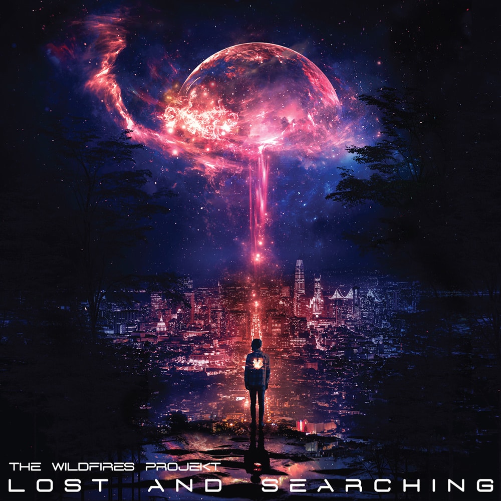 The Wildfires Projekt Lost And Searching