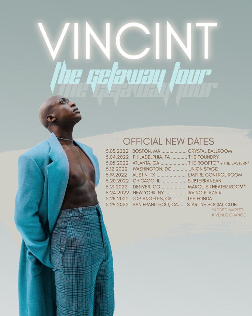 VINCINT Rescheduled Tour Dates
