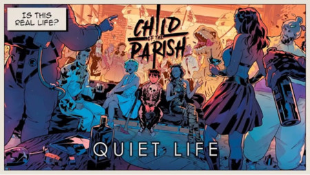 Child of the Parish Quiet Life Video
