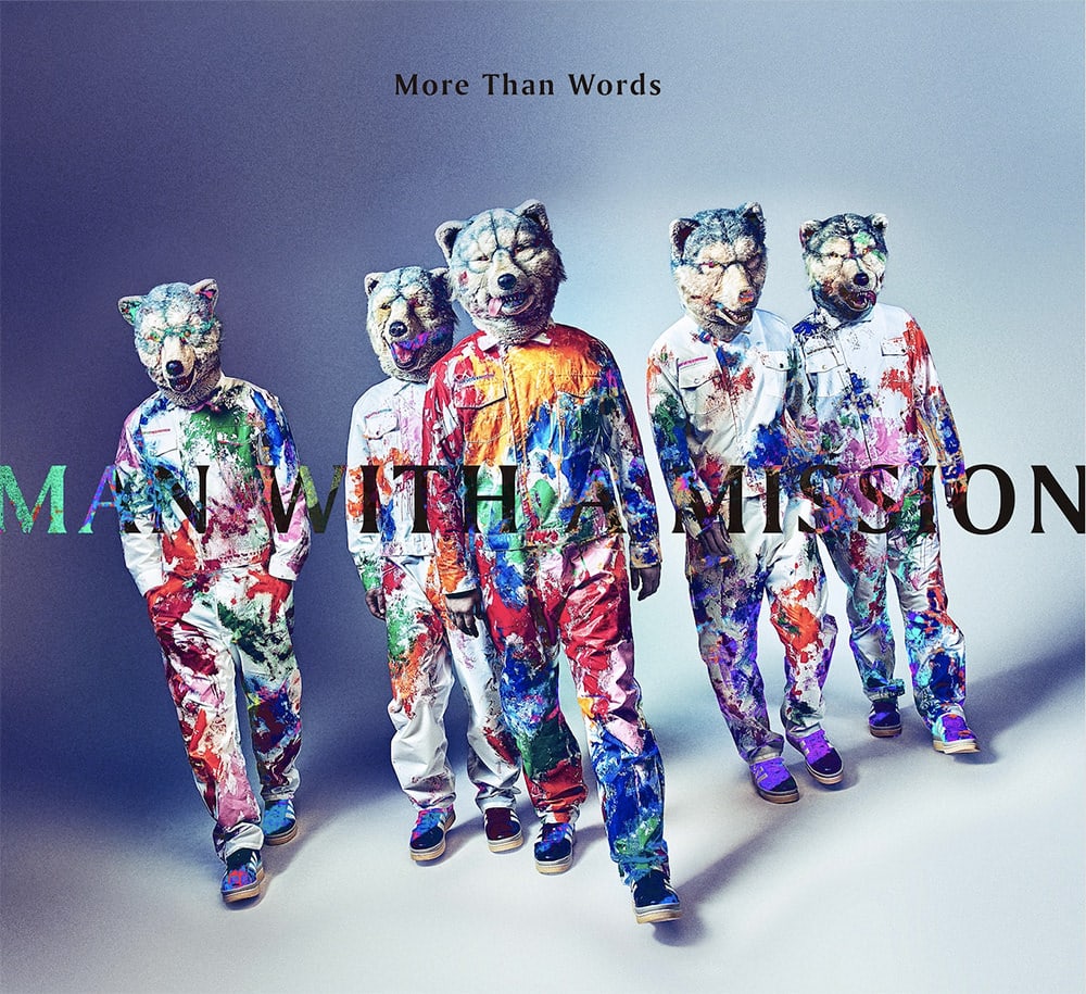 MAN WITH A MISSION More Than Words