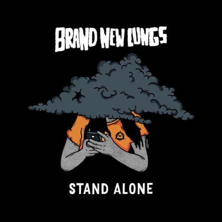 Brand New Lungs Stand Alone