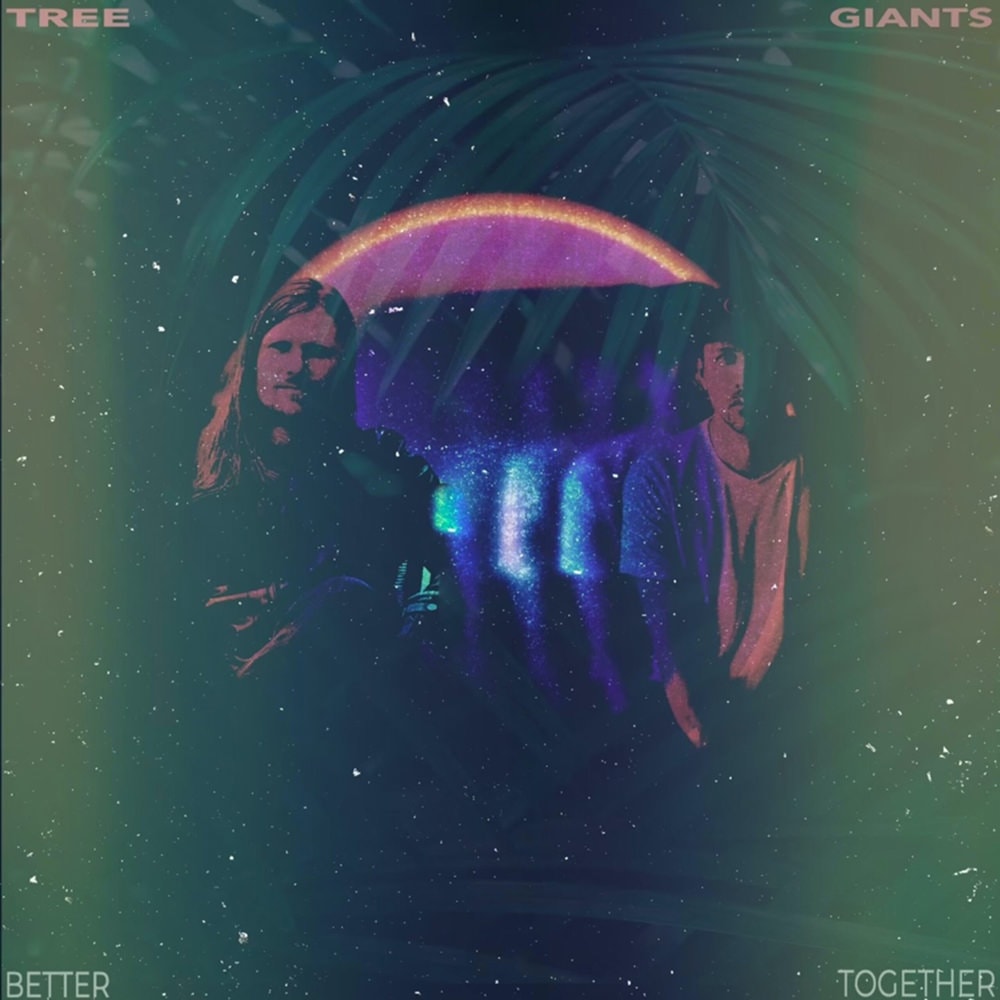 Tree Giants Better Together