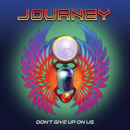 Journey Don't Give Up On Us