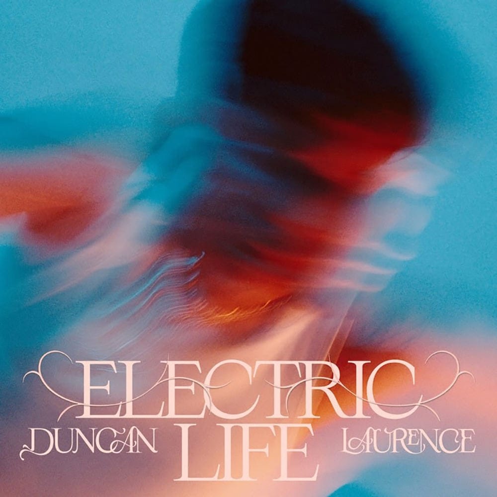 Duncan Laurence Electric Life