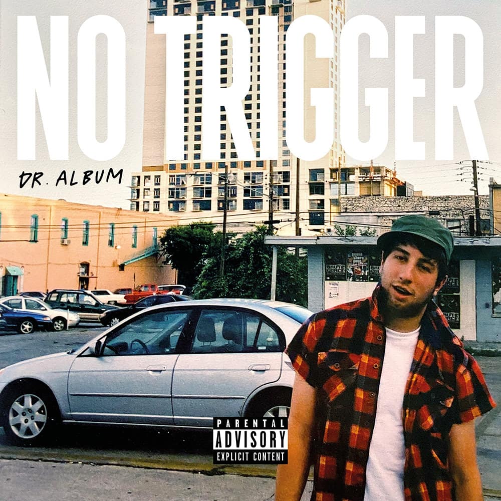 No Trigger Dr Album