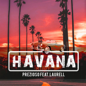 Preziosio Laurell Havana