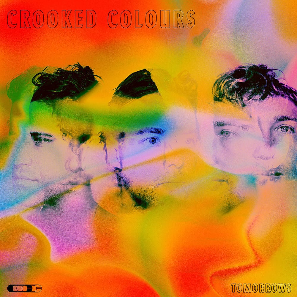 Crooked Colours Tomorrows