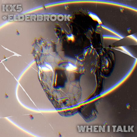 Kx5 Elderbrook When I Talk