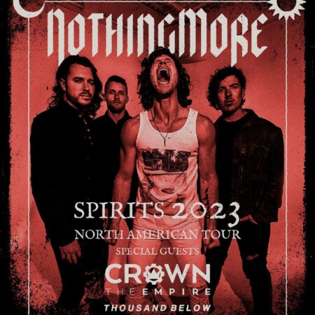 NOTHING MORE SPIRITS 2023 Tour
