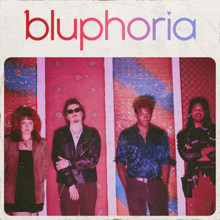 Bluphoria Self-Titled