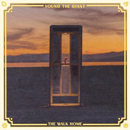 Young The Giant The Walk Home Acoustic