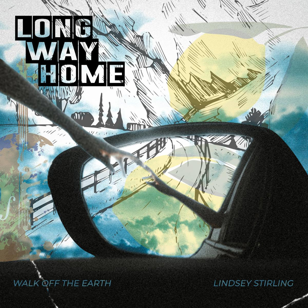 Walk Off The Earth Lindsey Stirling Long Way Home