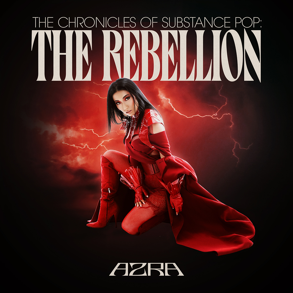 AZRA The Chronicles Of Substance Pop The Rebellion