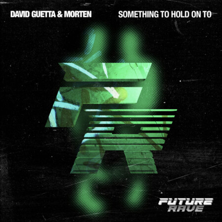 David Guetta MORTEN Something To Hold Onto