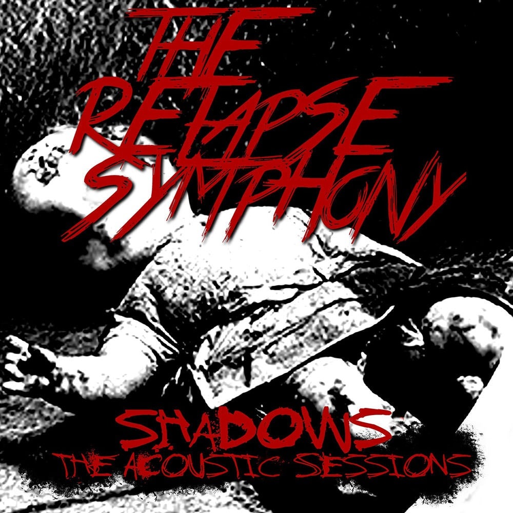 The Relapse Symphony Shadows The Acoustic Sessions