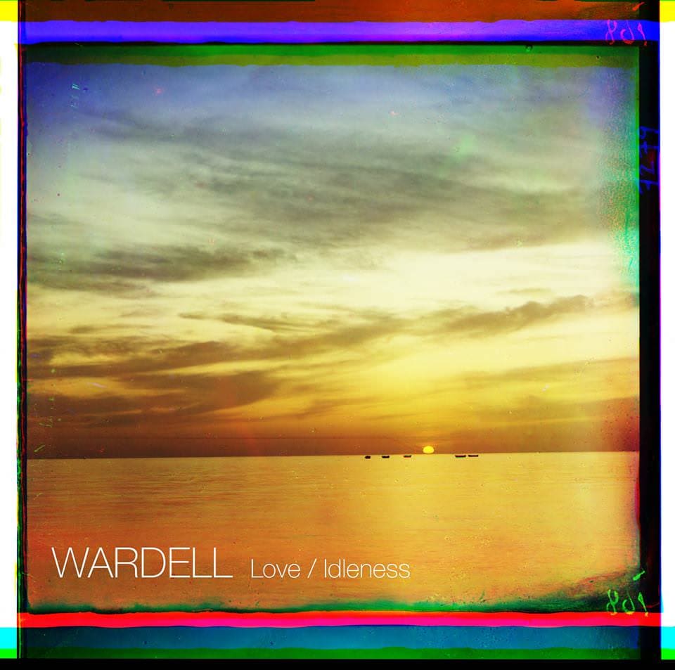Wardell Love Idleness