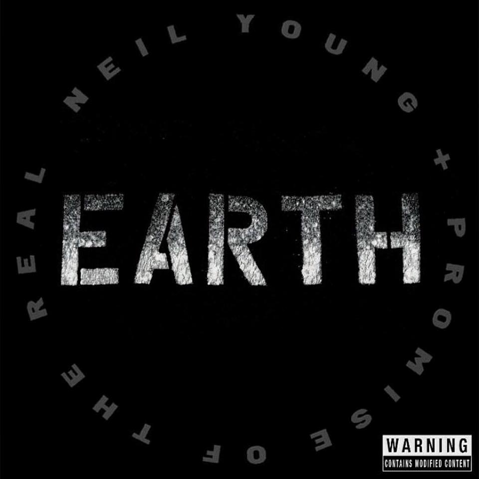 Neil Young The Promise Of Real EARTH