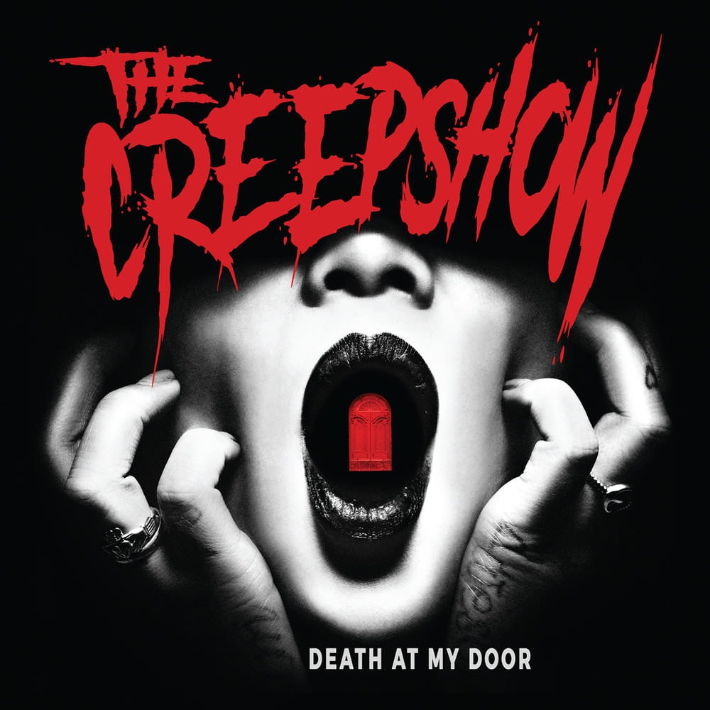 The Creepshow Death At My Door