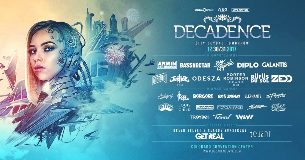 5 artists you dont want to miss at decadence 2017