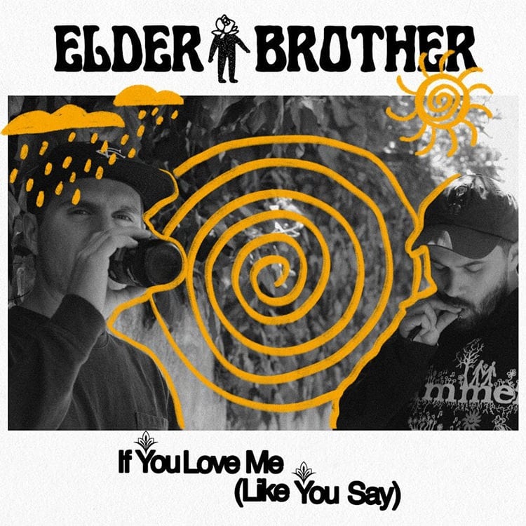 Elder Brother If You Love Me