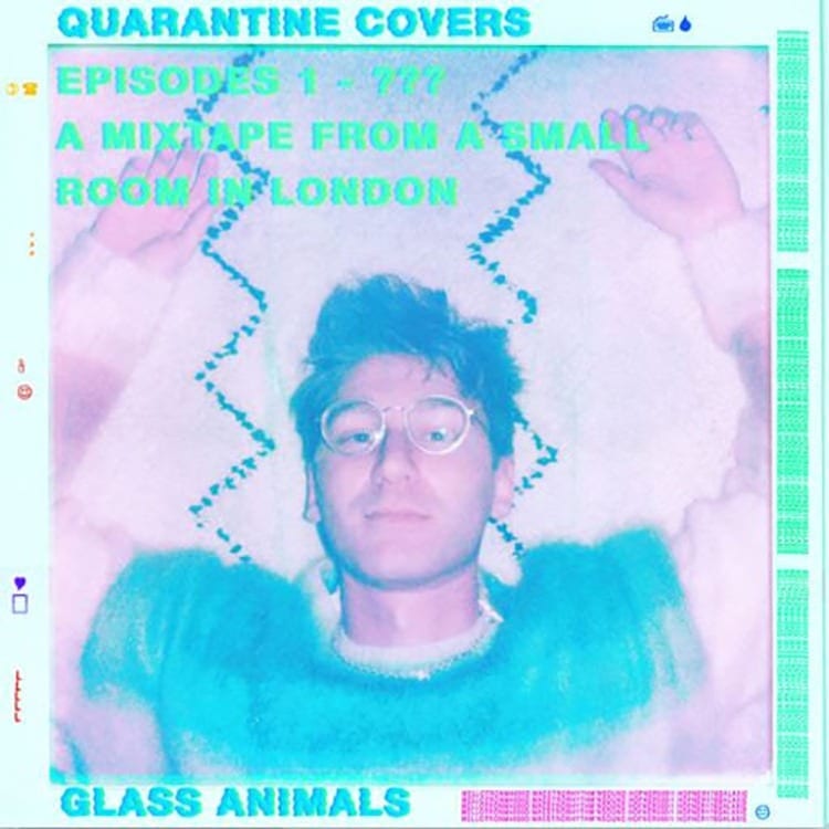 Glass Animals Quarantine Covers EP